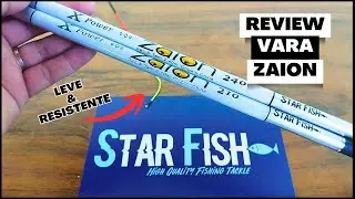 REVIEW VARAS ZAION STAR FISH! Coloquei na balan&ccedil;a: O 