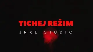 JNXE - TICHEJ REŽIM