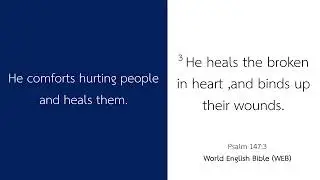 Word of God: Psalm 147:3 Meaning &ndash; God Heals the Brokenhearted