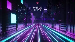 NWD Music - UNTUK KAMU