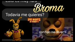Contigo me divertí-Springtrap-Broma a