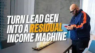 Turn lead gen Into a residual income machine