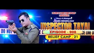 INSPECTOR TAYAI - 908 || 9th JANUARY 2026 || MANIPURI STORY WARI ||  90.0 WAHONG RADIO (DIAMOND TV )