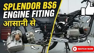 Splendor bs6 engine bike me fiting kare aasani se A2Z jankari splendor ENGINE FITTING ALL JANKARI