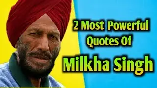 Milkha Singh Motivational quotes for Youngster | English Subtitles | Motivational video