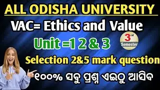 UG 3rd Semester VAC Ethics & Values | Unit 1&ndash;3 Important 2 & 5 Mark Questions