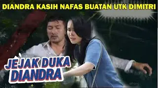 JEJAK DUKA DIANDRA SCTV KAMIS 29 JANUARI 2026, DIANDRA KASIH NAPAS BUATAN UNTUK DIMITRI?