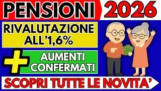 ✅Pensioni 2026 👉 Aumenti Confermati, Rivalutazione e Riforma IRPEF 👉 Ecco Tutte le Novit&agrave; in Arrivo!