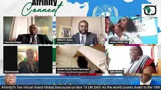 AfrinityTv live  virtual Grand Global Discourse on Nov 18 UN DAY!
