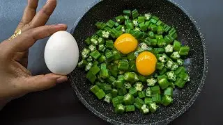 5 Mnts Simple Okra & Egg Recipe Healthy Okra Stir Fry with Eggs Delicious Lady Finger Fry