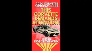 JJ's Ride of the Week at Kalidy Kia 2020 Corvette Stingray Coupe