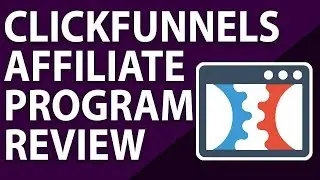 Clickfunnels Affiliate Program Training | Affiliate Marketing For Beginners Guide