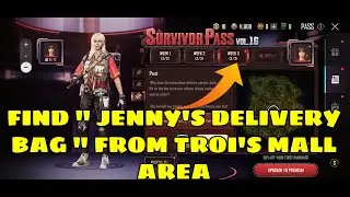 FIND JENNY DELIVERY BAG FROM TROI'S MALL AREA || PUBG NEW STATE VOL 16 WEEK 3 STORY MISSION LOCATION
