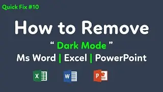 [ Quick Fix 10 ] How to Remove Dark Mode in Ms Word | Disable Dark Mode in  Word| Excel | PowerPoint