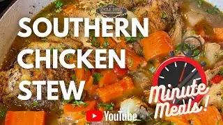 How to make Southern Chicken Stew ⏰ One Minute Recipe