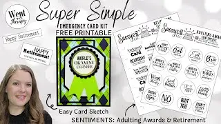 FREE PRINTABLE Adulting Awards and Retirement Sentiments + Card Sketch Emergency Card Kit V34