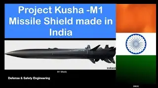 Project Kusha &ndash; M1 missile shield made in India, for India.