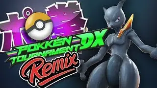 POKKEN TOURNAMENT DX (PUNYASO DUBSTEP REMIX)