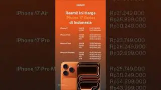 Resmi! Ini Harga iPhone 17 Series di Indonesia
