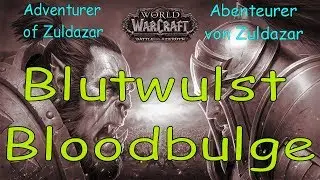 WoW - Blutwulst / Bloodbulge - Abenteurer von Zuldazar / Adventurer of Zuldazar