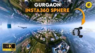 4k Insta360 Sphere Drone l Gurgaon City l 4k Drone Video I 2023 DELHI I Impossible Drone Shots.