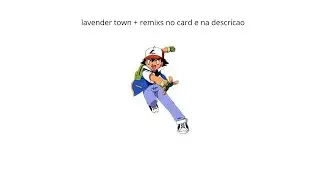 lavender town music remixes e original link na descricao