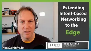 Extending Intent-based Networking to the Edge