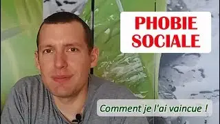 Comment j'ai vaincu ma phobie sociale