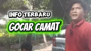 INFO TERBARU GOCAR AREA RAMAI | SKEMA BARU DAFTAR CAMAT