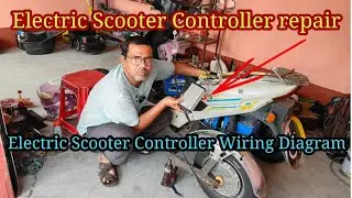 Electric Scooter Controller repair | Electric Scooter Controller Wiring Diagram
