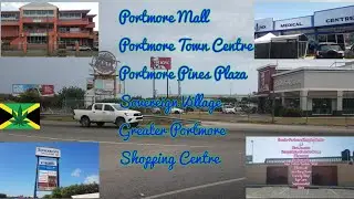 🎶 Portmore, Ja...What You Can Find Within The 5 Main Comm Complexes v2 2021 @ACTIVEStandoutUniverse