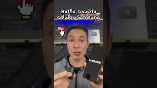 Bot&atilde;o secreto celular Samsung #dicas #celular #samsung #android