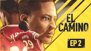 EL CAMINO |Fifa 17|( CAP 2)