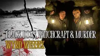 The Witchcraft Murder (The Mystery of Charles Walton) | Wyrd Wessex