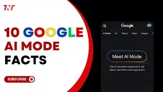 10 New Google AI Mode Facts That You Don't Know