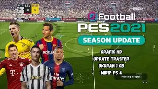 GILA RINGAN BANGET‼️ PES 2021 ANDROID LITE RAM 2GB | FULL TRANSFER 2025 SUPER REAL MIRIP PS4🔥