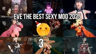 🎄EVE The best Sexy MOD 2025 Succulent Mods  Stellar Blade PC Part 3 🎄