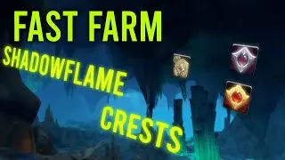 FASTEST way to FARM SHADOWFLAME CRESTS (Whelpling /Drake) [10.1 PTR] (NERFED TO ONCE A DAY)