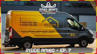 VAN WRAPS THAT MAKE YOU STACKS! - INSIDE AMIGO - EP. 7