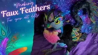 Making faux FEATHERS for Art dolls! | Art Doll Beginner Tutorial