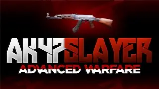 ADVANCED WARFARE AK-47 GAMEPLAY! AK-47 SLAYER!