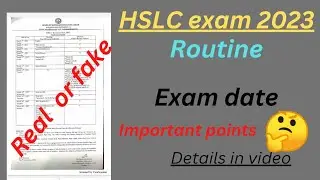 HSLC exam 2023 Routine fake or real//SEBA exam program