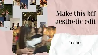 BFF Edit Tutorial 💌 | Trendy Friendship Reel Edit
