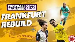 FM 22 | Frankfurt REBUILD | Taking Down Bayern