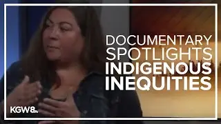 Documentary highlights inequities among Indigenous people in Oregon's foster care system