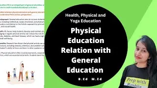 Physical Education Relation with General Education | Health, Physical and Yoga Education