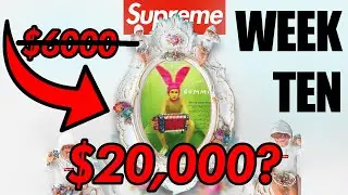 Supreme Week 10 - $16k for a MIRROR?!