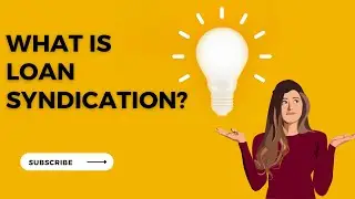 What is loan syndication? Simple explanation with example #finance #investmentbanking