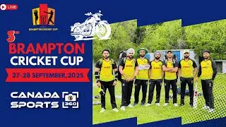 Live 3rd Brampton Cricket Cup 2025 || Canada Sports 360