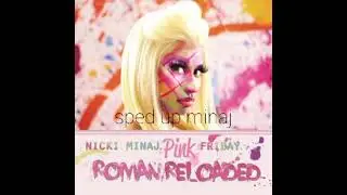 Champion (Sped Up) Nicki Minaj Ft. Nas, Drake & Young Jeezy